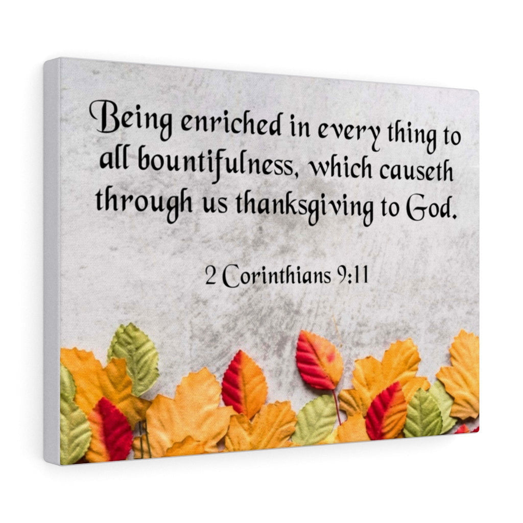 Scripture Canvas Thanksgiving to God 2 Corinthians 9:11 Wall Art Bible Verse Meaningful Home Decor Gifts Unique Housewarming Gift Ideas Framed Prints, Canvas