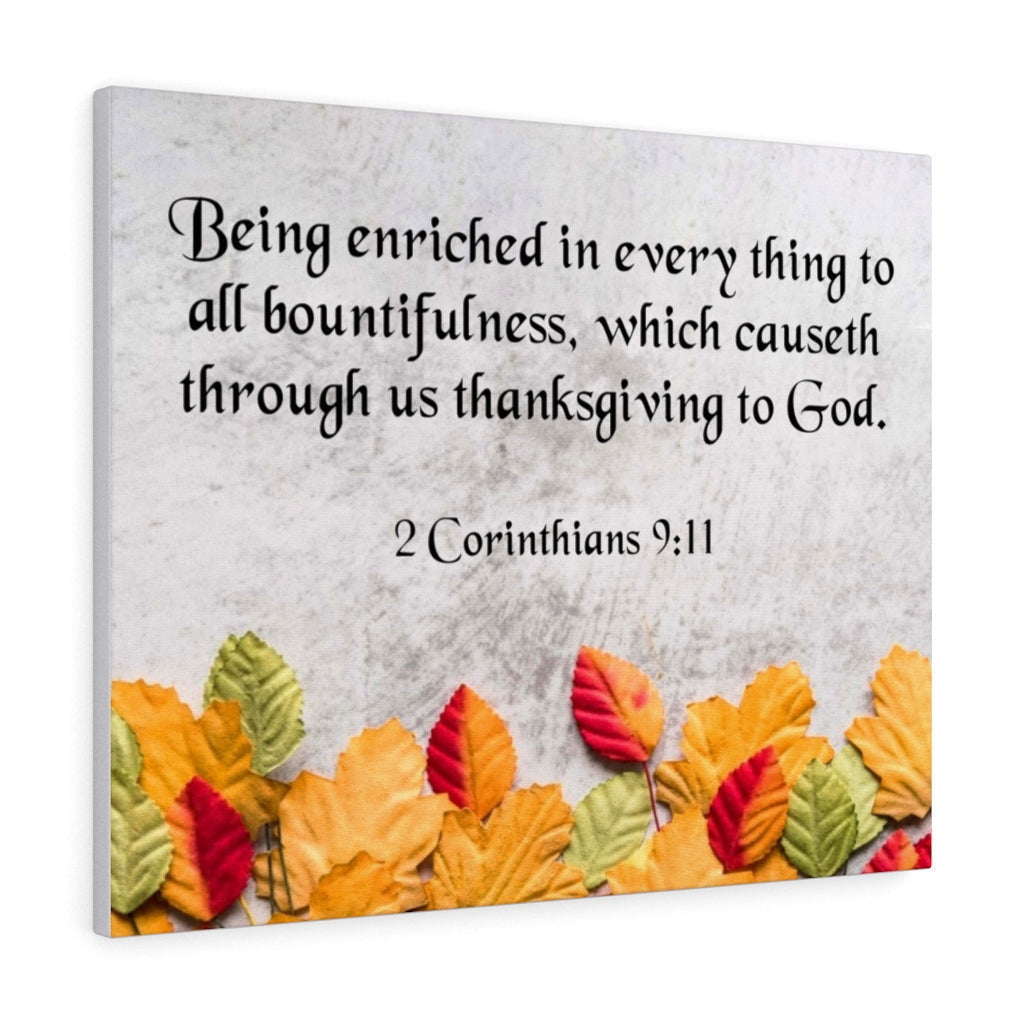 Scripture Canvas Thanksgiving to God 2 Corinthians 9:11 Wall Art Bible Verse Meaningful Home Decor Gifts Unique Housewarming Gift Ideas Framed Prints, Canvas
