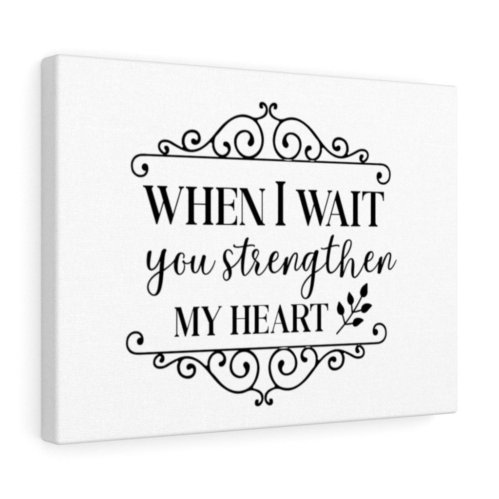 Scripture Canvas When I Wait Christian Wall Art Meaningful Home Decor Gifts Unique Housewarming Gift Ideas Framed Prints, Canvas