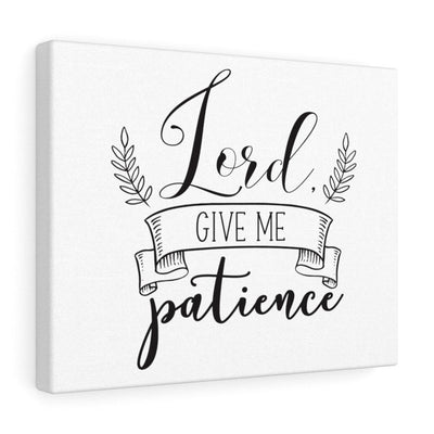 Scripture Canvas Lord Give Me Christian Wall Art Meaningful Home Decor Gifts Unique Housewarming Gift Ideas Framed Prints, Canvas