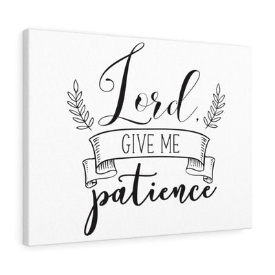 Scripture Canvas Lord Give Me Christian Wall Art Meaningful Home Decor Gifts Unique Housewarming Gift Ideas Framed Prints, Canvas