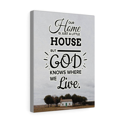 Our Home is Just A Little House Verse Home DecorInspiring Wall Art Housewarming Gift Framed Prints, Canvas