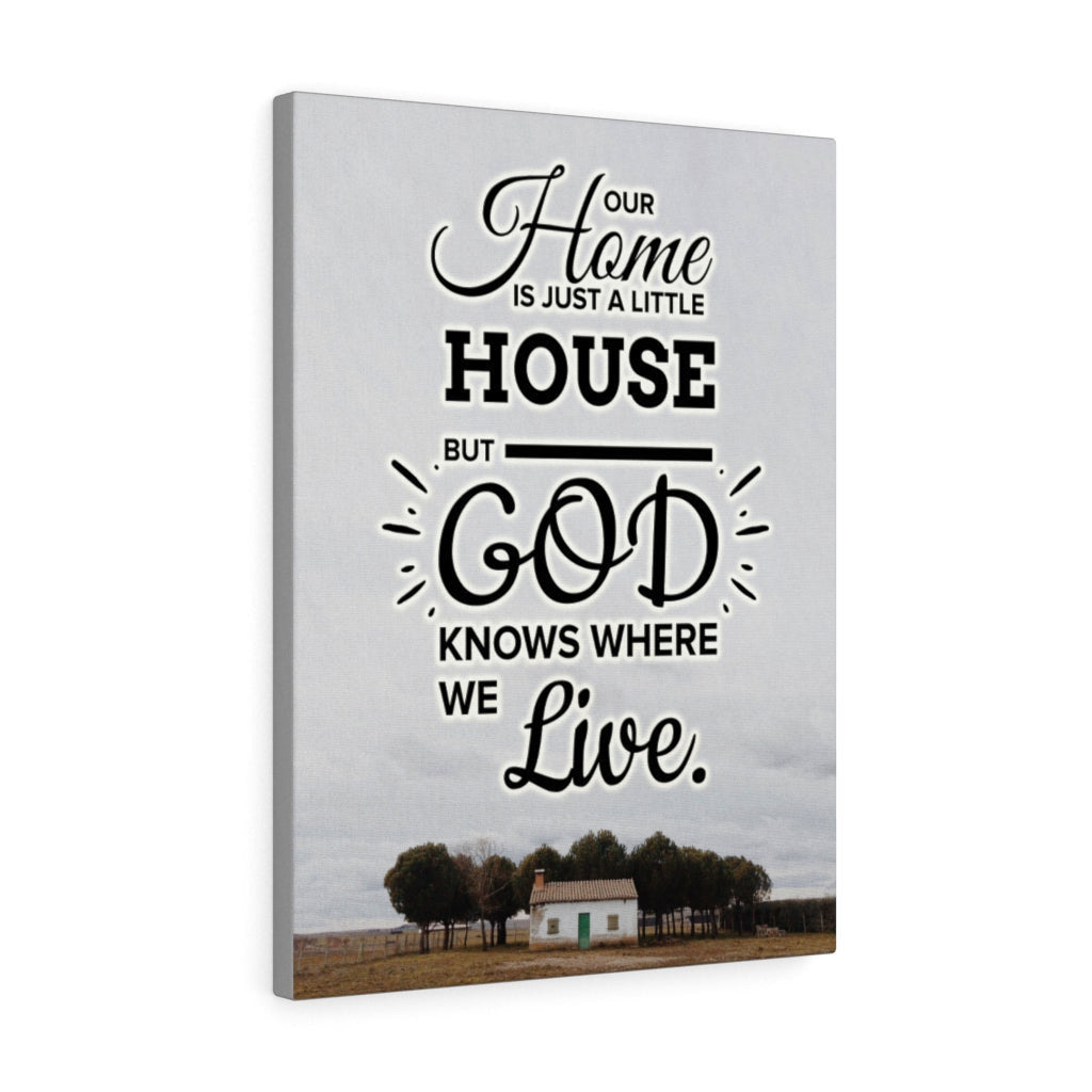 Our Home is Just A Little House Verse Home DecorInspiring Wall Art Housewarming Gift Framed Prints, Canvas