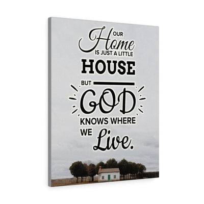 Our Home is Just A Little House Verse Home DecorInspiring Wall Art Housewarming Gift Framed Prints, Canvas