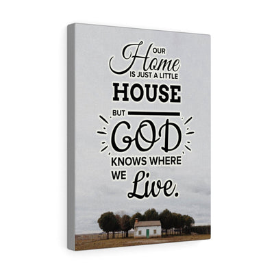 Our Home is Just A Little House Verse Home DecorInspiring Wall Art Housewarming Gift Framed Prints, Canvas