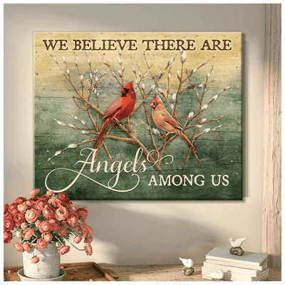 Cardinal, We Believe There Are Angels Among Us - Housewarming Home Decor Wall Art Gift Ideas, Gift For You, Gift For Cardinal Lover, Memory Gift, Gift For Widow, Gift To Widow, Living Room Wall Art, Living Room Picture C108 Framed Prints, Canvas