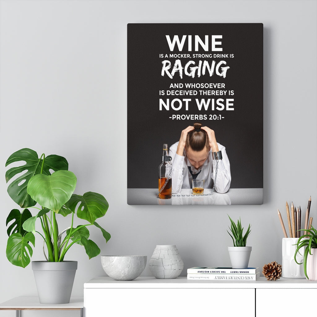Scripture Canvas Wine is a Mocker Proverbs 20:1 Christian Wall Art Bible Verse Meaningful Home Decor Gifts Unique Housewarming Gift Ideas Framed Prints, Canvas