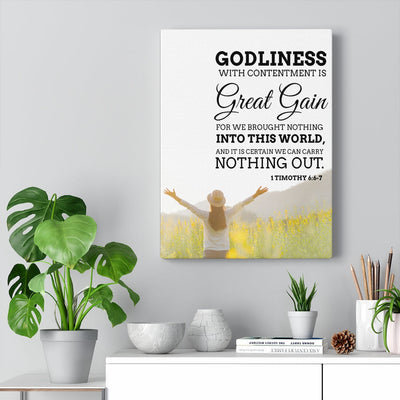 Scripture Canvas Godliness with Contentment 1 Timothy 6:6-7 Christian Wall Art Bible Verse Meaningful Home Decor Gifts Unique Housewarming Gift Ideas Framed Prints, Canvas