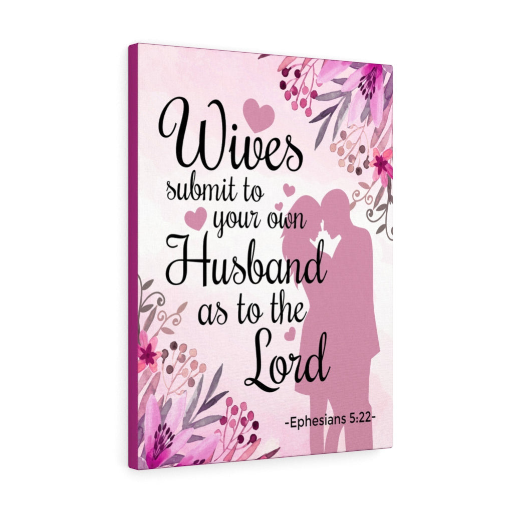Bible Verse Canvas Wives Submit To Your Own Husband Ephesians 5:22 Christian Home Decor Scripture Art