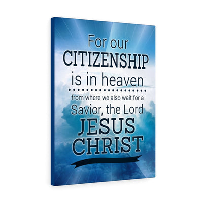 Our Citizenship Christian Wall Art Bible Verse Meaningful Home Decor Gifts Unique Housewarming Gift Ideas Framed Prints, Canvas