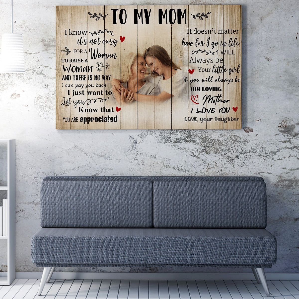 Custom Photo Home Decor Wall Art Gift Ideas Gift For Mom, Not Easy For A Woman To Raise A Woman Home Decor Wall Art Gift Ideas Framed Prints, Canvas