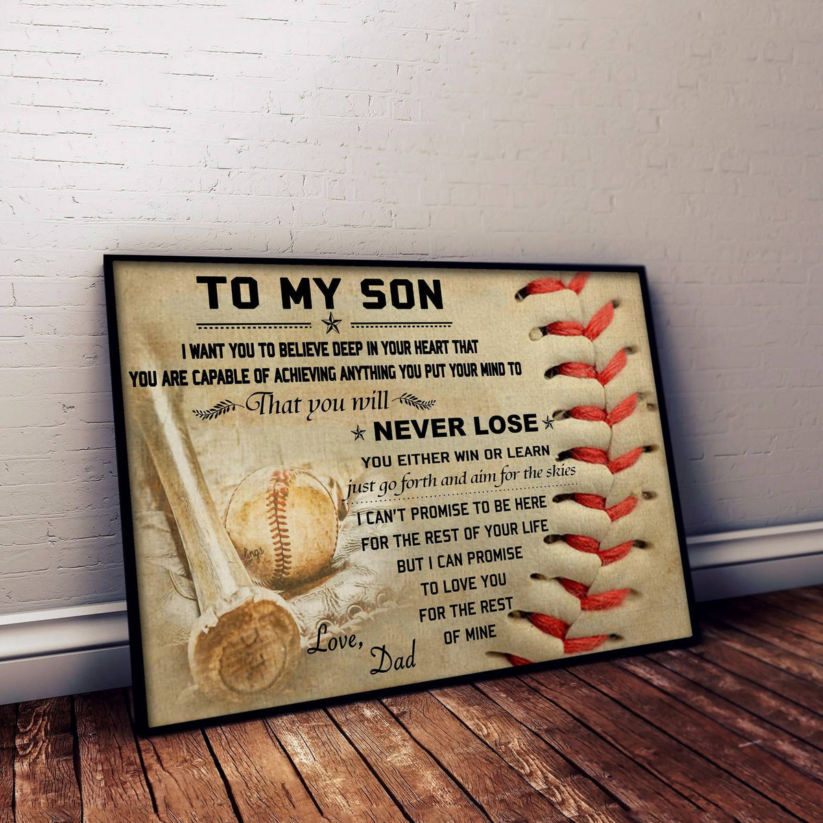 Baseball To My Son I Want You To Believe Deep In Your Heart - Housewarming Home Decor Wall Art Gift Ideas, Framed Prints, Canvas