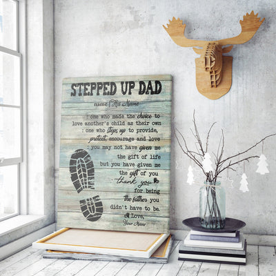 Bonus Dad Definition Home Decor Wall Art Gift Ideas for Step Father's Day, Steps Up to Provide Encourage and Love Step Dad Home Decor Wall Art Gift Ideas Framed Prints, Canvas