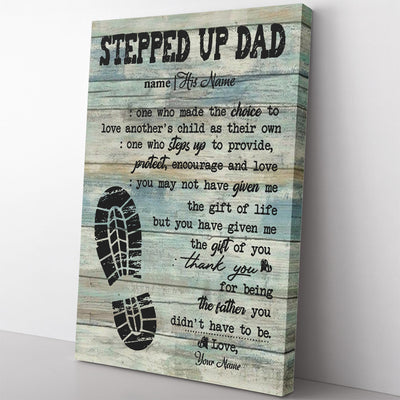 Bonus Dad Definition Home Decor Wall Art Gift Ideas for Step Father's Day, Steps Up to Provide Encourage and Love Step Dad Home Decor Wall Art Gift Ideas Framed Prints, Canvas