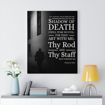 Scripture Canvas Shadow of Death Psalm 23:4 Christian Wall Art Bible Verse Meaningful Home Decor Gifts Unique Housewarming Gift Ideas Framed Prints, Canvas