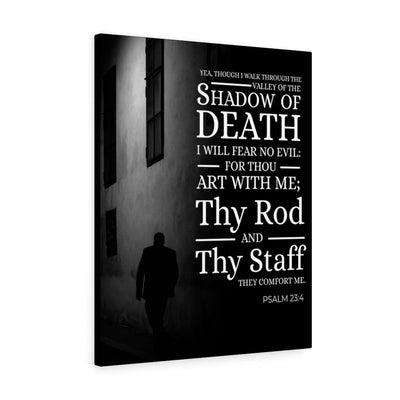 Scripture Canvas Shadow of Death Psalm 23:4 Christian Wall Art Bible Verse Meaningful Home Decor Gifts Unique Housewarming Gift Ideas Framed Prints, Canvas