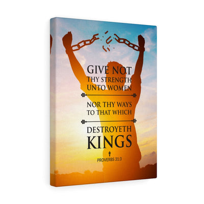 Scripture Canvas Destroyeth Kings Proverbs 31:3 Christian Wall Art Bible Verse Meaningful Home Decor Gifts Unique Housewarming Gift Ideas Framed Prints, Canvas
