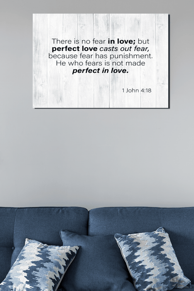 Scripture Canvas No Fear in Love 1 John 4:18 Christian Wall Art Bible Verse Meaningful Home Decor Gifts Unique Housewarming Gift Ideas Framed Prints, Canvas