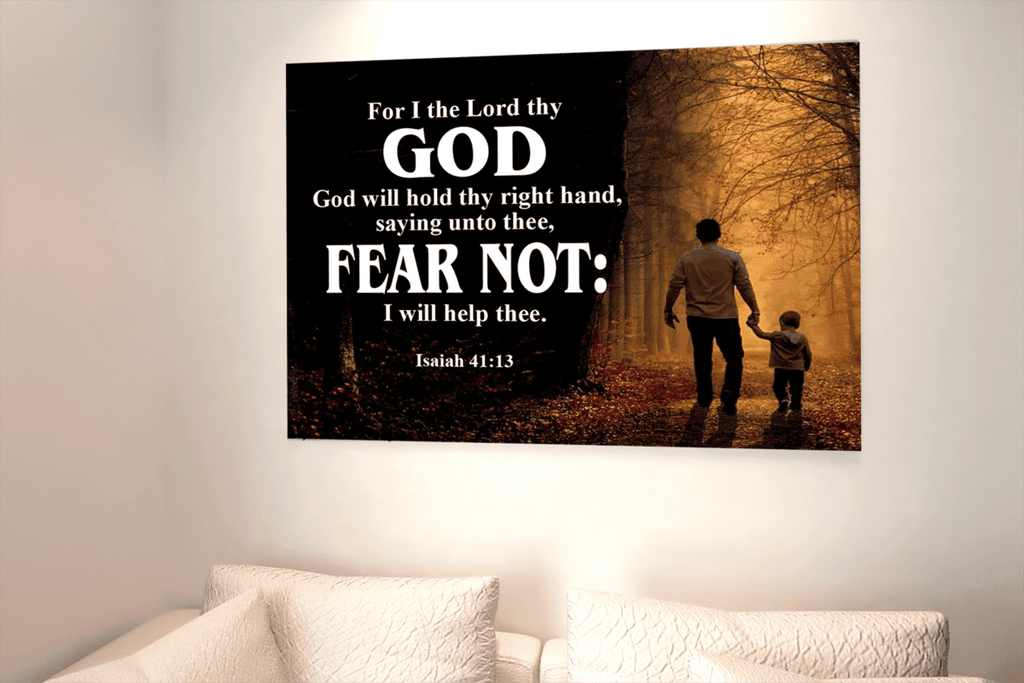 Scripture Canvas Fear Not Isaiah 41:13 Scripture Christian Wall Art Bible Verse Meaningful Home Decor Gifts Unique Housewarming Gift Ideas Framed Prints, Canvas