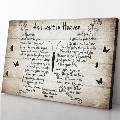 As I Wait In Heaven, Custom Name Butterfly Wall Art For Family Loss Memorial Framed Prints, Canvas