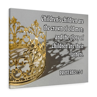 Scripture Canvas  Children Proverbs 17:6 Scripture Christian Wall Art Bible Verse Meaningful Home Decor Gifts Unique Housewarming Gift Ideas Framed Prints, Canvas