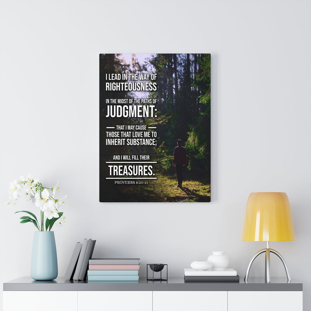 Scripture Canvas Paths of Judgment Proverbs 8:20?-?2 Christian Wall Art Bible Verse Meaningful Home Decor Gifts Unique Housewarming Gift Ideas Framed Prints, Canvas