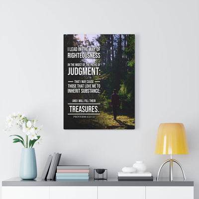 Scripture Canvas Paths of Judgment Proverbs 8:20?-?2 Christian Wall Art Bible Verse Meaningful Home Decor Gifts Unique Housewarming Gift Ideas Framed Prints, Canvas