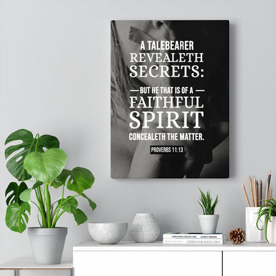 Scripture Canvas A Talebearer Proverbs 11:13 Christian Wall Art Bible Verse Meaningful Home Decor Gifts Unique Housewarming Gift Ideas Framed Prints, Canvas
