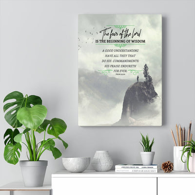 Scripture Canvas The Fear of The Lord Psalm 111:10 Christian Wall Art Bible Verse Meaningful Home Decor Gifts Unique Housewarming Gift Ideas Framed Prints, Canvas