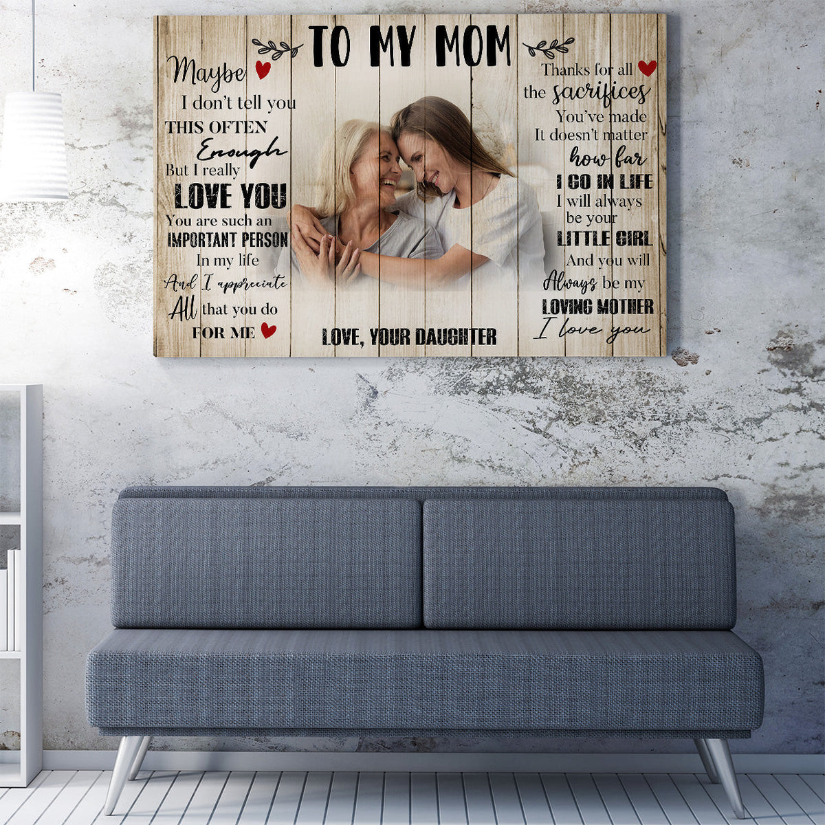 Personalized Custom Photo Wall Art Gift Ideas Mothers Day Gift For Mom, Maybe I Dont Tell You This Often Enough Home Decor Wall Art Gift Ideas Framed Prints, Canvas