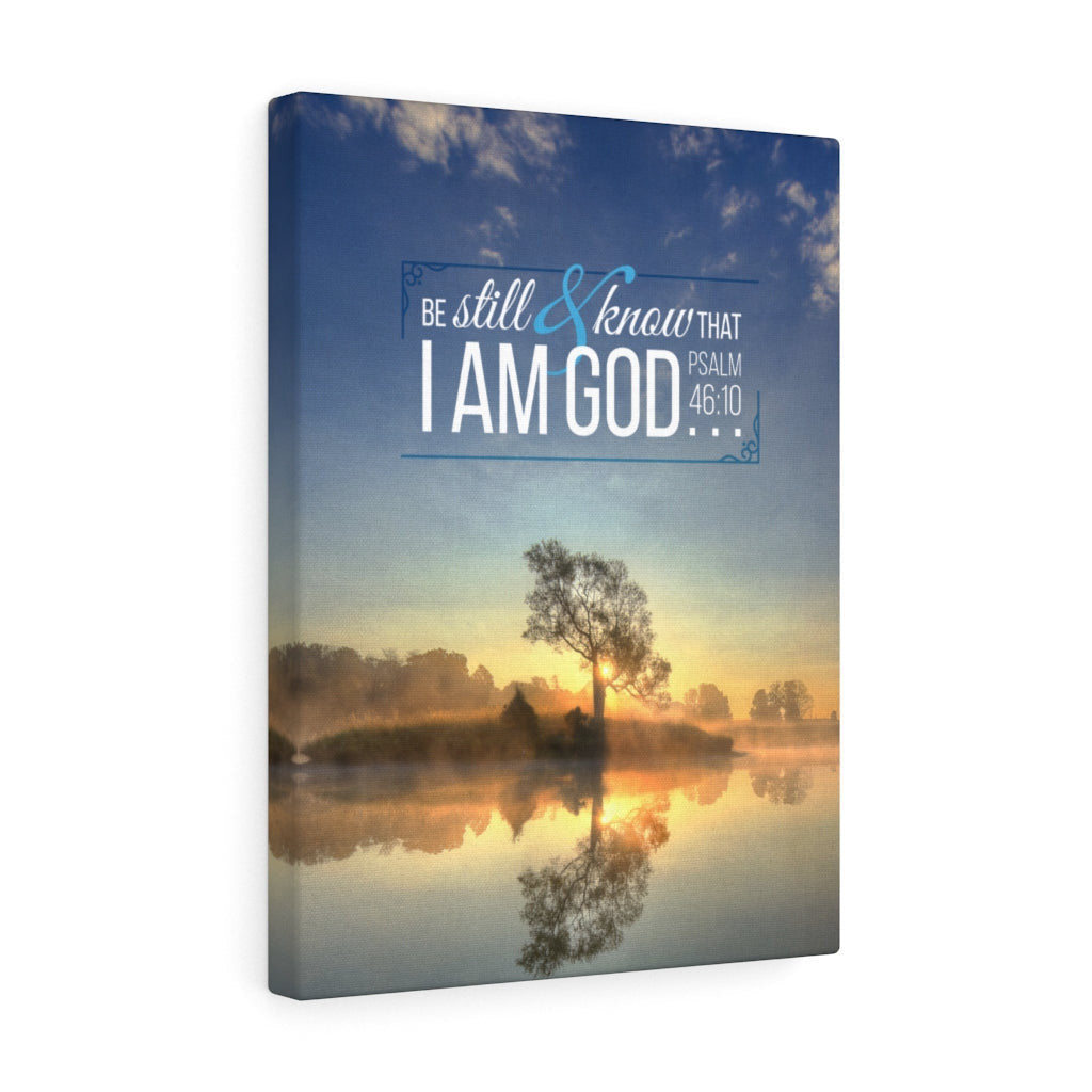 Scripture Canvas Be Still and Know That I Am God Psalm 46:10 Christian Wall Art Bible Verse Meaningful Home Decor Gifts Unique Housewarming Gift Ideas Framed Prints, Canvas