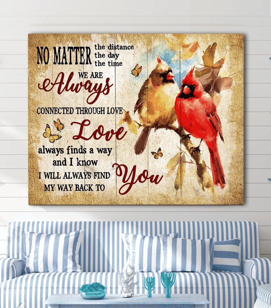 Cardinal I Will Always Find My Way Back To You - Housewarming Home Decor Wall Art Gift Ideas, Gift For You, Valentine Day Gift, Living Room Wall Art, Bedroom Wall Art Valentines Day For Her C123 Framed Prints, Canvas