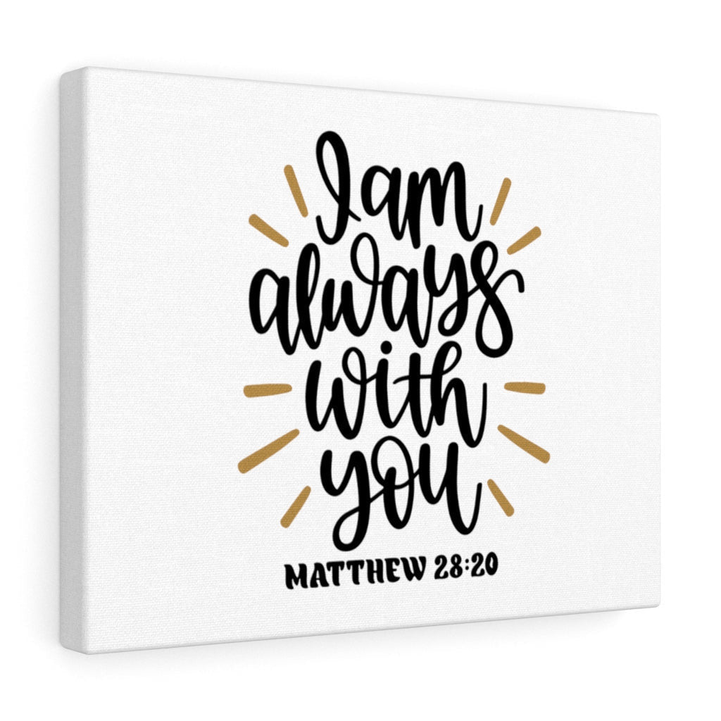 Scripture Canvas Always With You Matthew 28:20 Christian Wall Art Bible Verse Meaningful Home Decor Gifts Unique Housewarming Gift Ideas Framed Prints, Canvas