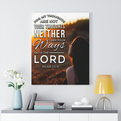 Scripture Canvas For My Thoughts Are Not My Thoughts Isaiah 55:8 Christian Wall Art Bible Verse Meaningful Home Decor Gifts Unique Housewarming Gift Ideas Framed Prints, Canvas