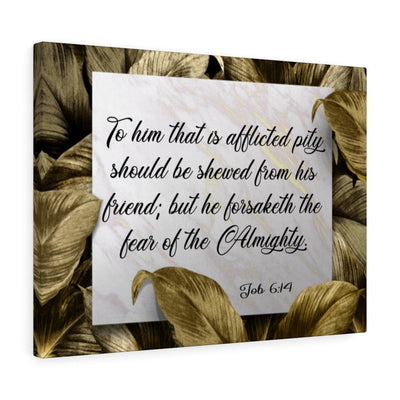 Scripture Canvas The Fear of The Almighty Job 6:14 Christian Wall Art Bible Verse Meaningful Home Decor Gifts Unique Housewarming Gift Ideas Framed Prints, Canvas