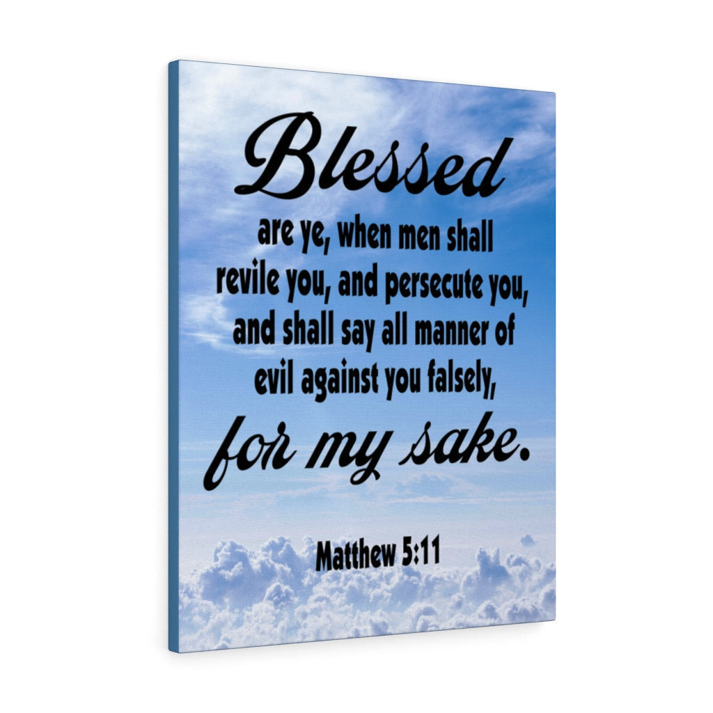 Scripture Canvas Blessed For My Sake Matthew 5:11Christian Wall Art Bible Verse Meaningful Home Decor Gifts Unique Housewarming Gift Ideas Framed Prints, Canvas