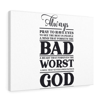 Scripture Canvas Always Pray Christian Wall Art Bible Verse Meaningful Home Decor Gifts Unique Housewarming Gift Ideas Framed Prints, Canvas