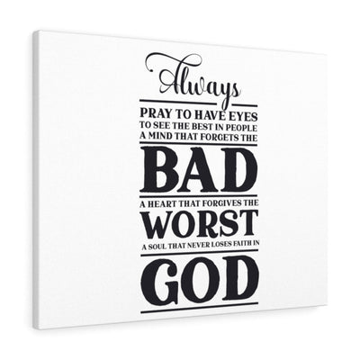 Scripture Canvas Always Pray Christian Wall Art Bible Verse Meaningful Home Decor Gifts Unique Housewarming Gift Ideas Framed Prints, Canvas