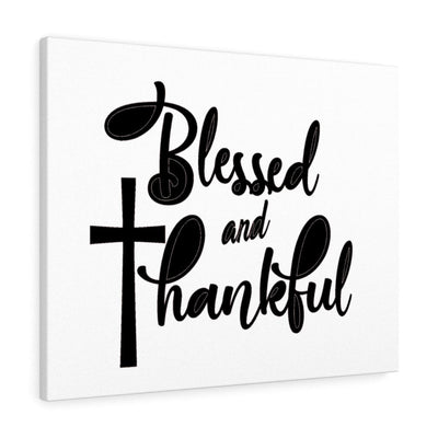 Scripture Canvas Blessed And Thankful Christian Wall Art Meaningful Home Decor Gifts Unique Housewarming Gift Ideas Framed Prints, Canvas