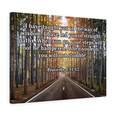 Scripture Canvas I Have Taught You Proverbs 4:11-12 Scripture Christian Wall Art Bible Verse Meaningful Home Decor Gifts Unique Housewarming Gift Ideas Framed Prints, Canvas