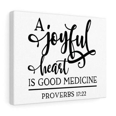 Scripture Canvas A Joyful Heart Proverbs 17:22 Christian Wall Art Bible Verse Meaningful Home Decor Gifts Unique Housewarming Gift Ideas Framed Prints, Canvas