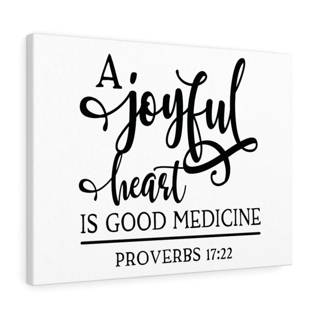 Scripture Canvas A Joyful Heart Proverbs 17:22 Christian Wall Art Bible Verse Meaningful Home Decor Gifts Unique Housewarming Gift Ideas Framed Prints, Canvas