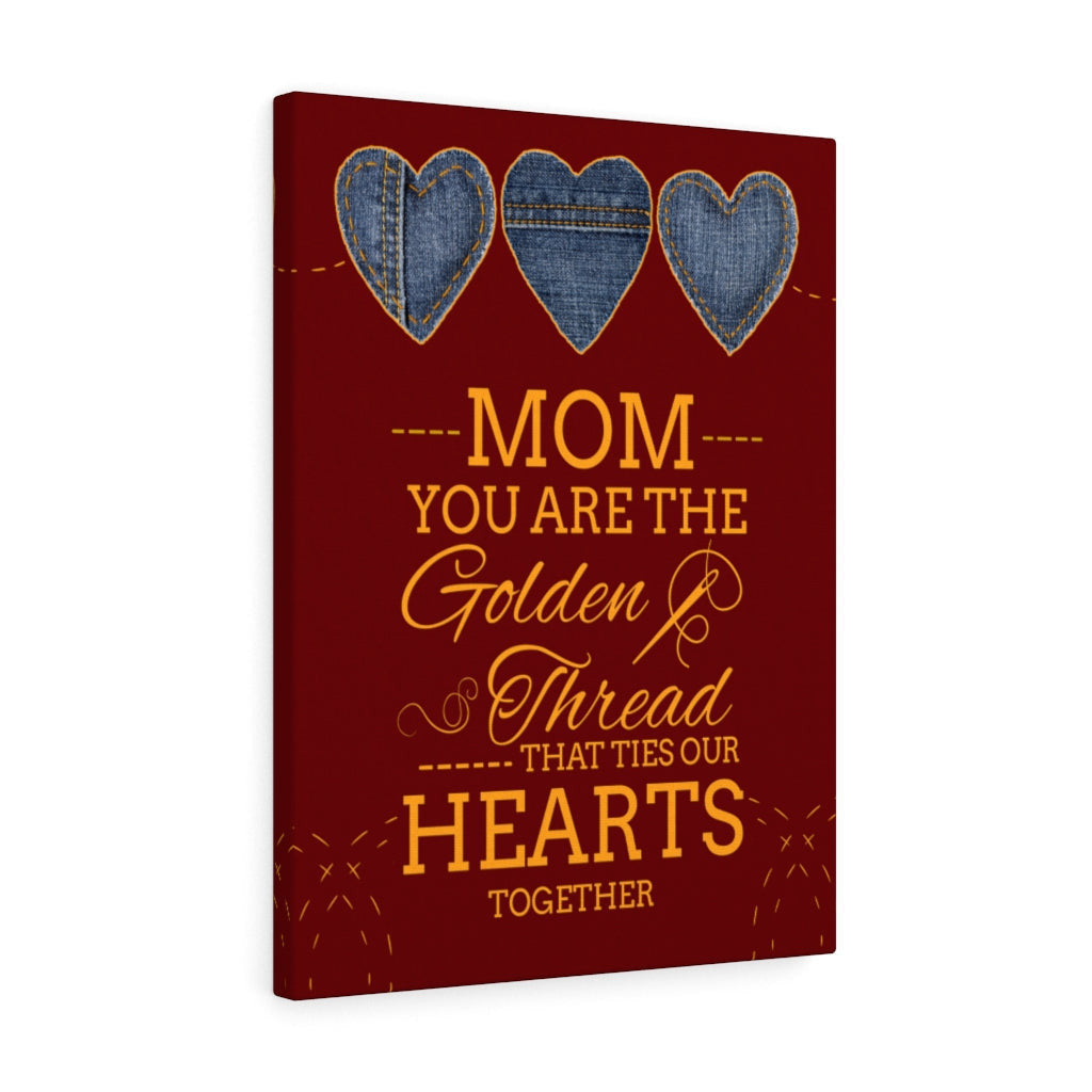 Mom Message You're the Golden Thread Mother Appreciation Wall Art Ready To Hang Stretched Canvas Framed Prints, Canvas