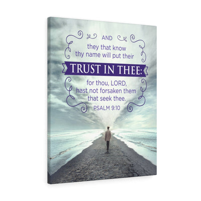 Scripture Canvas Trust In Thee Psalm 9:10 Christian Wall Art Bible Verse Meaningful Home Decor Gifts Unique Housewarming Gift Ideas Framed Prints, Canvas