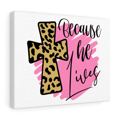 Scripture Canvas Because He Lives Christian Wall Art Meaningful Home Decor Gifts Unique Housewarming Gift Ideas Framed Prints, Canvas