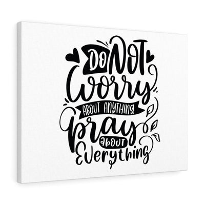 Scripture Canvas Do Not Worry About Anything Christian Wall Art Bible Verse Meaningful Home Decor Gifts Unique Housewarming Gift Ideas Framed Prints, Canvas