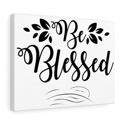 Scripture Canvas Be Blessed Christian Wall Art Meaningful Home Decor Gifts Unique Housewarming Gift Ideas Framed Prints, Canvas