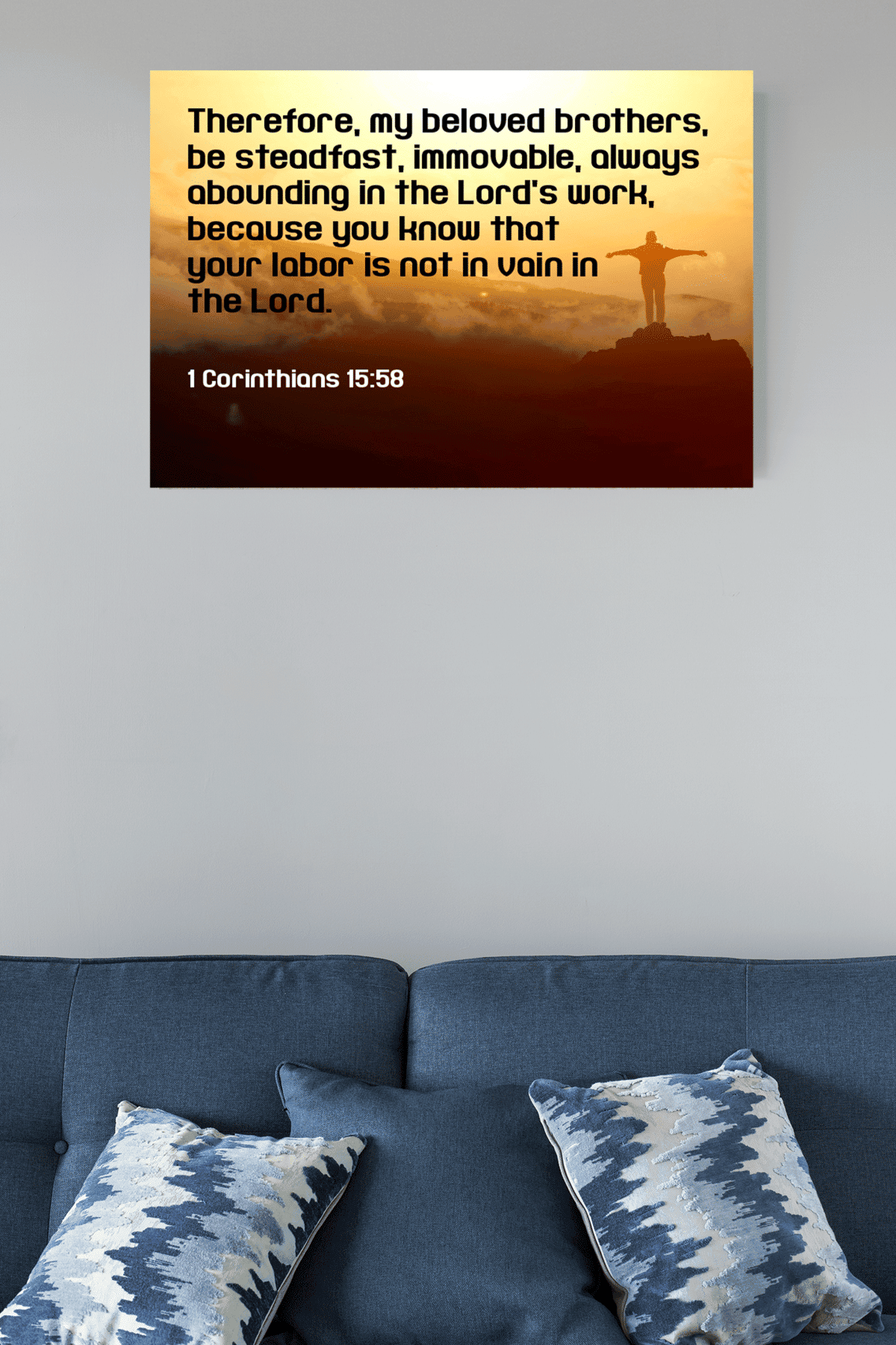 Scripture Canvas Lord's Work 1 Corinthians 15:58 Scripture Christian Wall Art Bible Verse Meaningful Home Decor Gifts Unique Housewarming Gift Ideas Framed Prints, Canvas