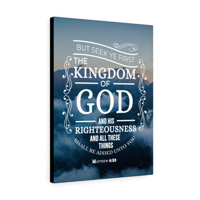 Scripture Canvas The Kingdom of God Matthew 6:33 Christian Wall Art Bible Verse Meaningful Home Decor Gifts Unique Housewarming Gift Ideas Framed Prints, Canvas