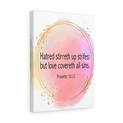 Scripture Canvas Hatred Stirreth Proverbs 10:12 Christian Wall Art Bible Verse Meaningful Home Decor Gifts Unique Housewarming Gift Ideas Framed Prints, Canvas